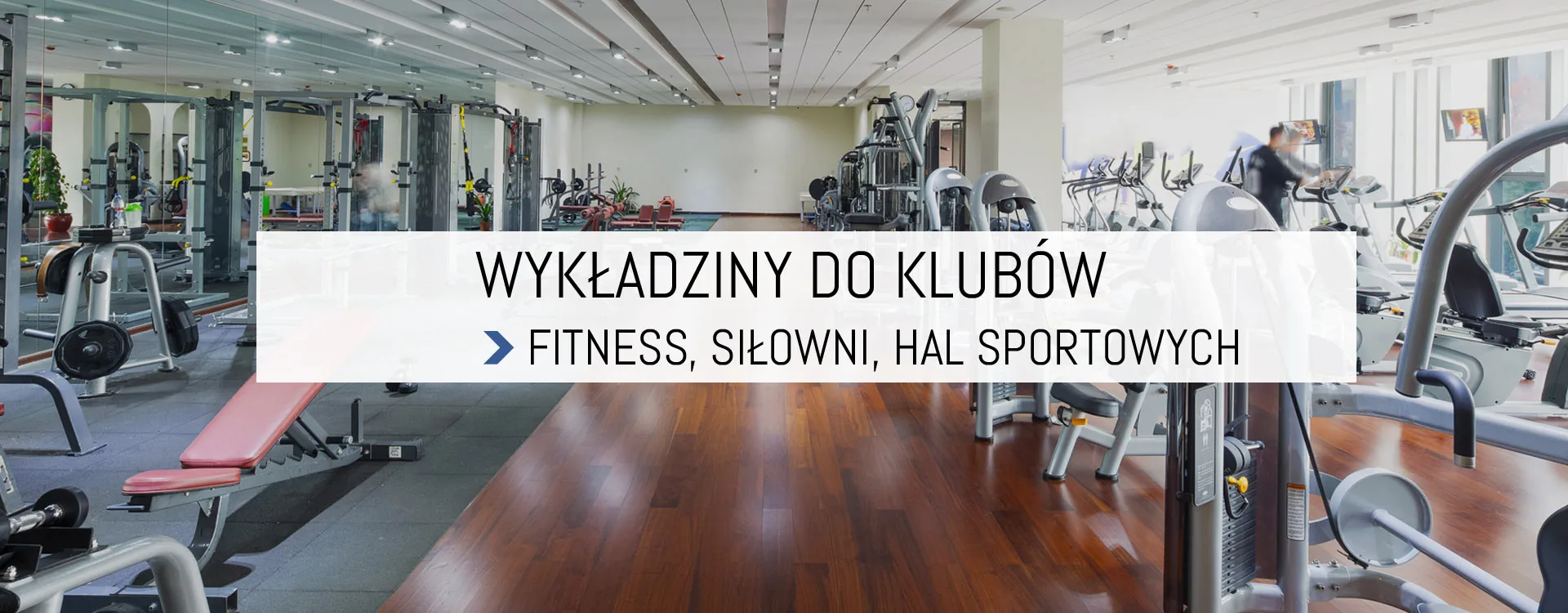 Wykładziny do klubów fitness, siłowni i hal sportowych - wnętrze siłowni